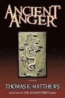 bokomslag Ancient Anger