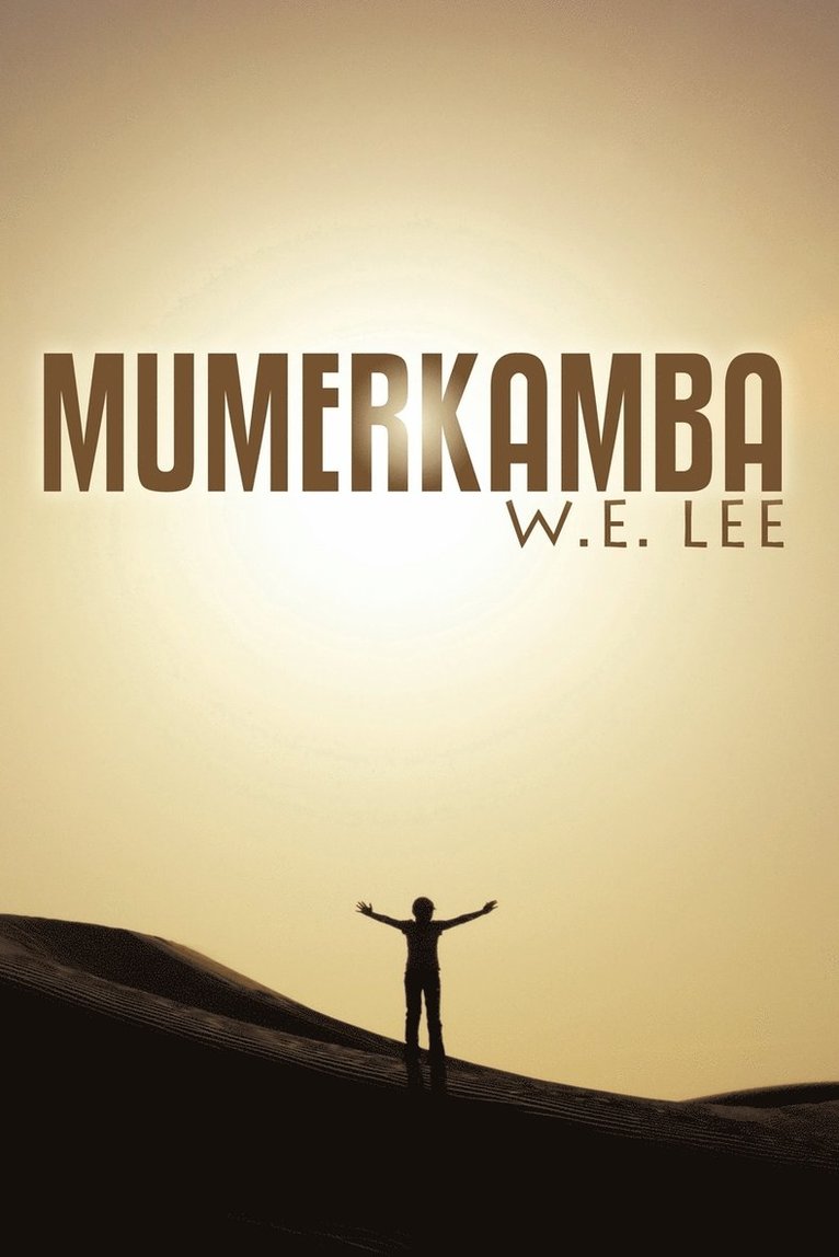 William E. Lee, W. E. Lee - Mumerkamba, Häftad