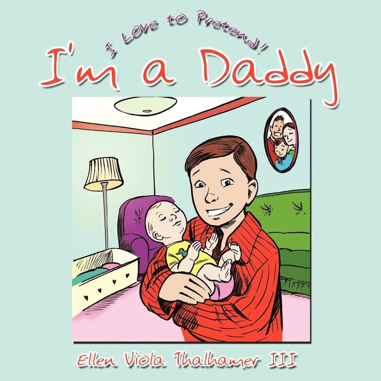 I'm a Daddy 1