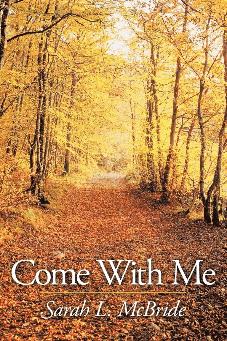Sarah L. McBride - Come With Me, Häftad