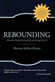 Theresa Salihu-Musso - Rebounding, Inbunden