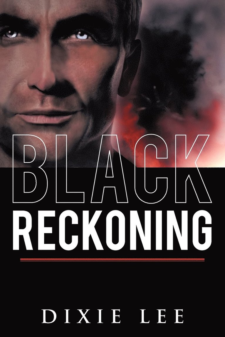Dixie Lee - Black Reckoning, Häftad