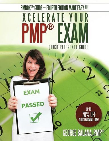 bokomslag Xcelerate Your PMP Exam