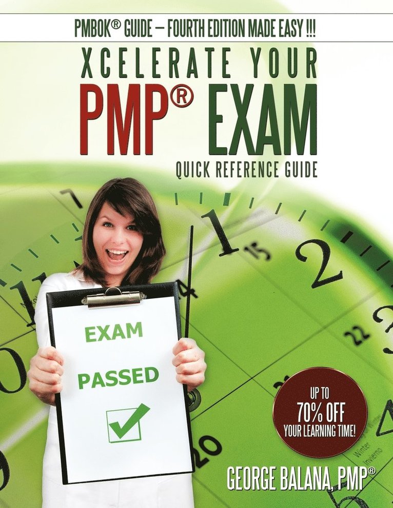 Xcelerate Your PMP Exam 1
