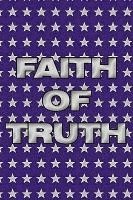 Faith of Truth