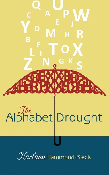 bokomslag The Alphabet Drought