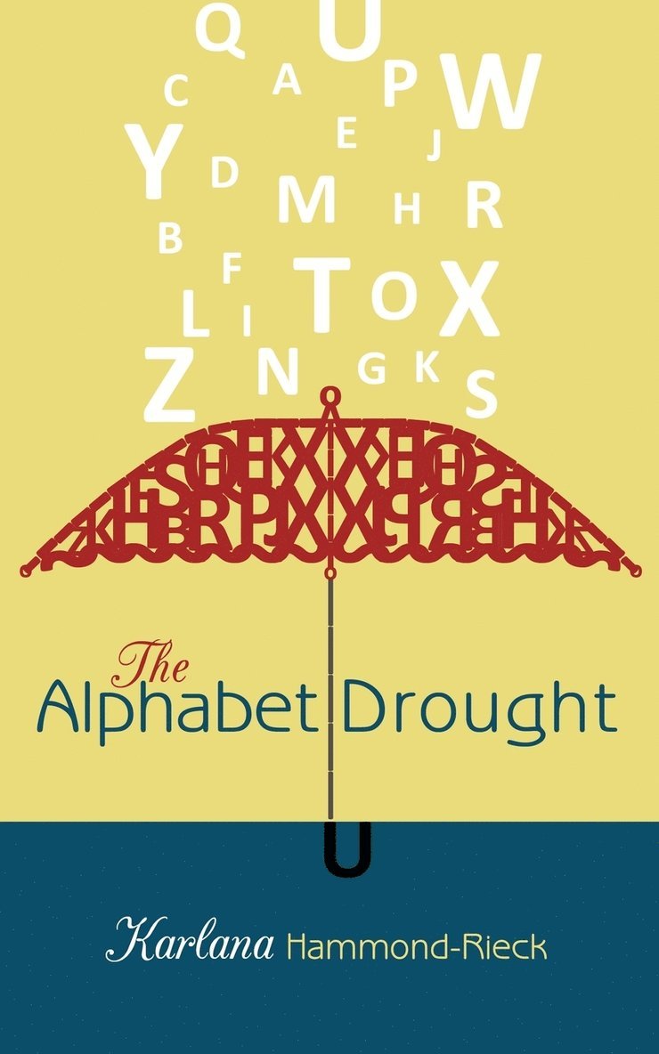 The Alphabet Drought 1