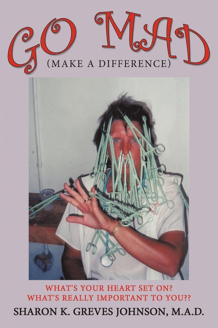 Go MAD (Making A Difference) 1