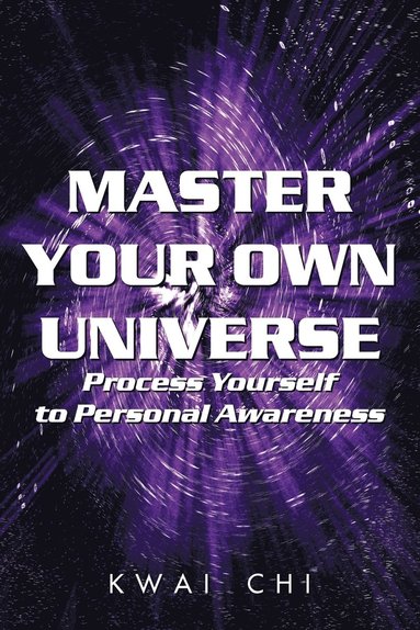 bokomslag Master Your Own Universe