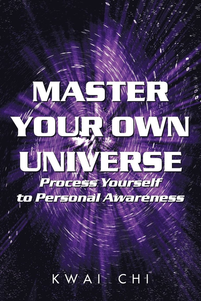 Master Your Own Universe 1