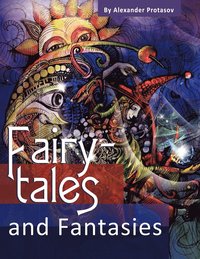 bokomslag Fairy-Tales and Fantasies