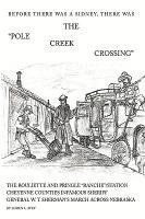 The Pole Creek Crossing 1