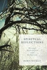 Doris Nickles - Spiritual Reflections, Inbunden