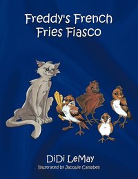bokomslag Freddy's French Fries Fiasco