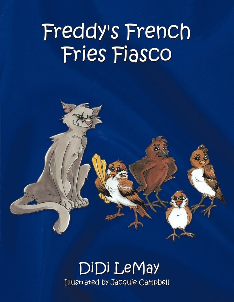 DiDi LeMay, Didi Lemay - Freddy's French Fries Fiasco, Häftad