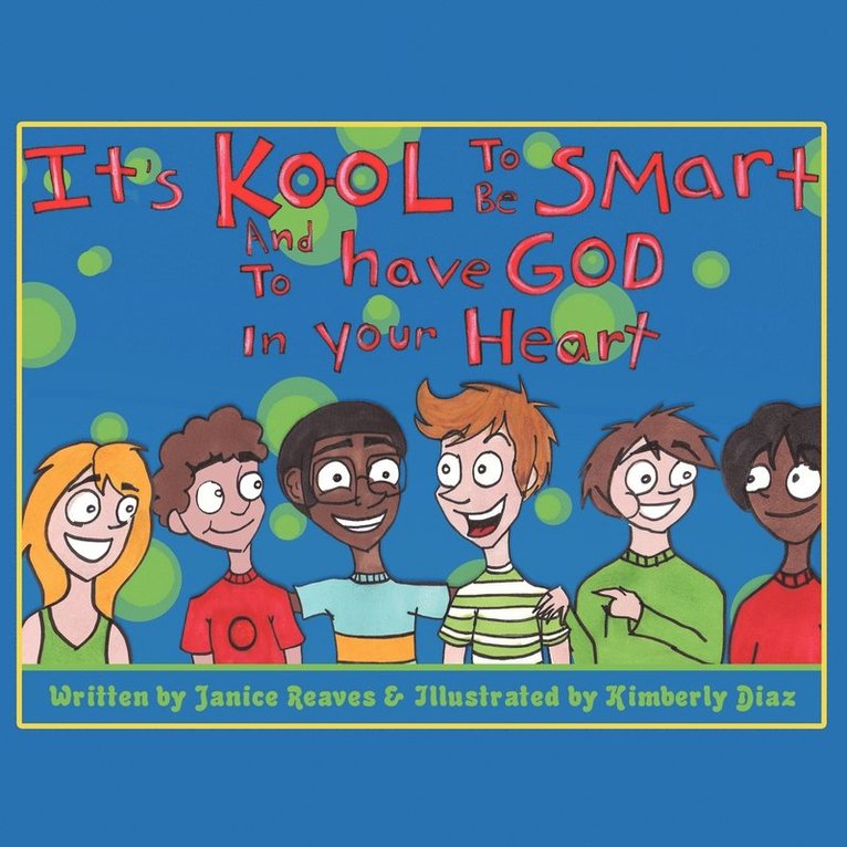 It's Kool to be Smart and to Have God... 1