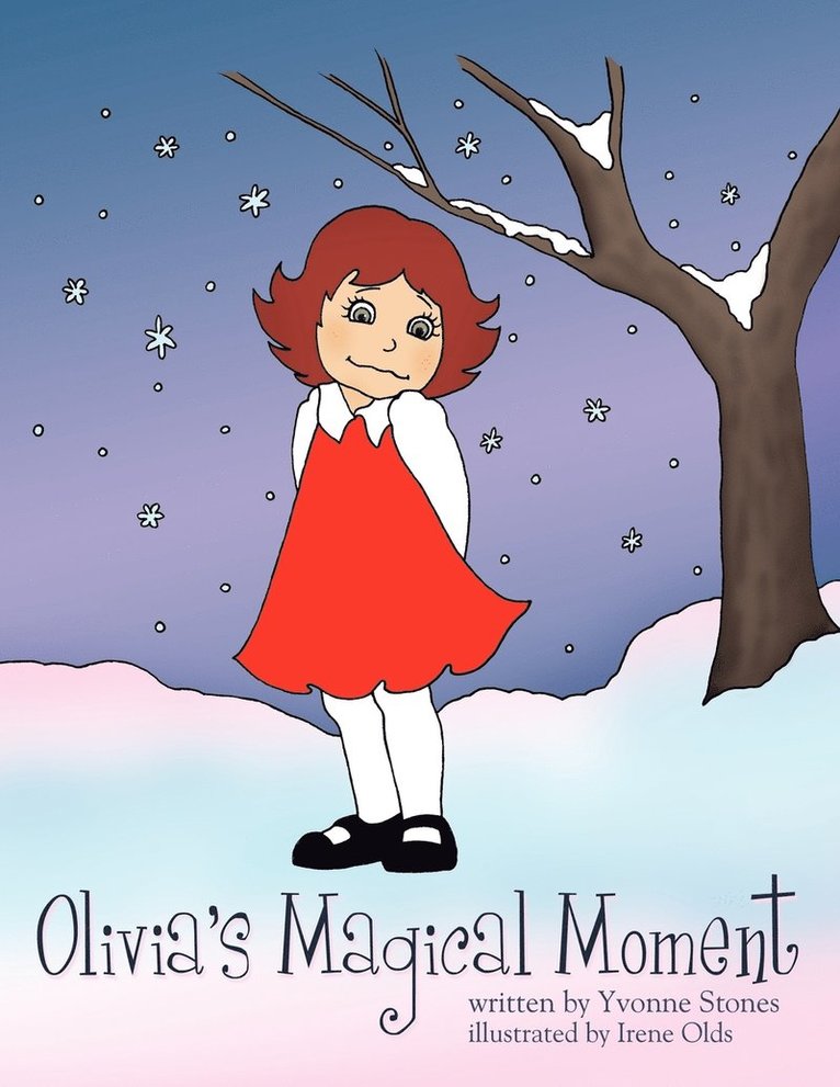 Olivia's Magical Moment 1