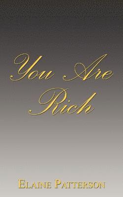 You Are Rich