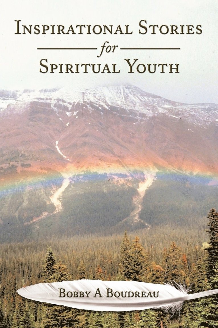 Inspirational Stories for Spiritual Youth 1
