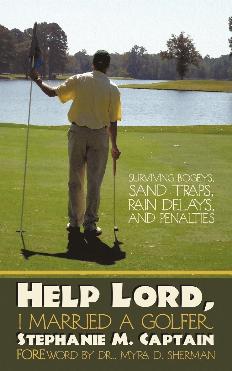 Help Lord, I Married A Golfer 1