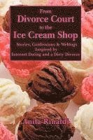 From Divorce Court to the Ice Cream Shop 1
