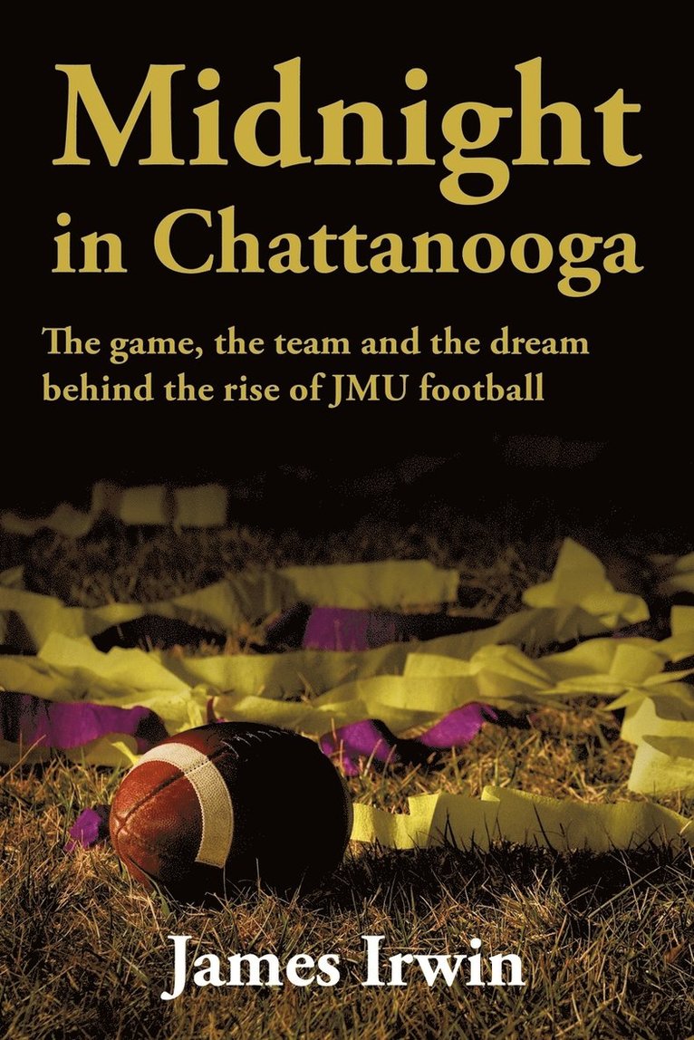 James Irwin, III Irwin, James, James III Irwin - Midnight in Chattanooga, Häftad