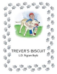 bokomslag Trever's Biscuit