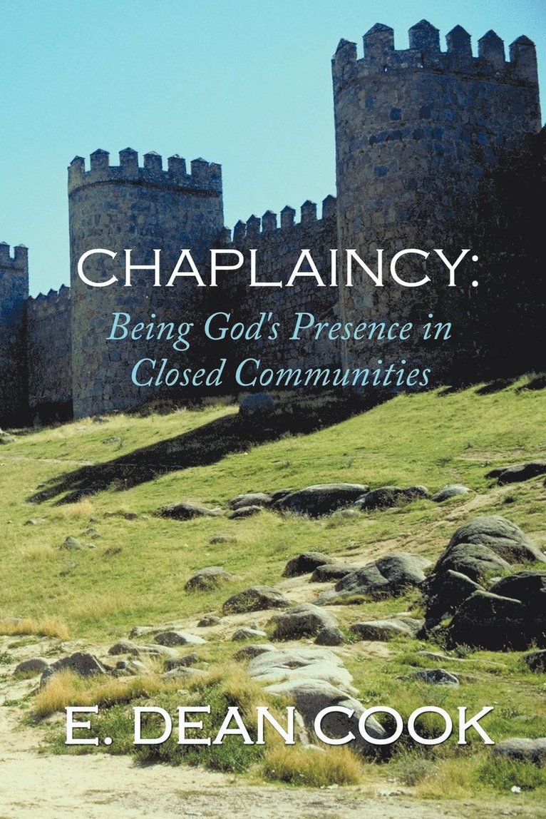 E. Dean Cook - Chaplaincy, Häftad. Tillgänglighet: Lägg i varukorg
