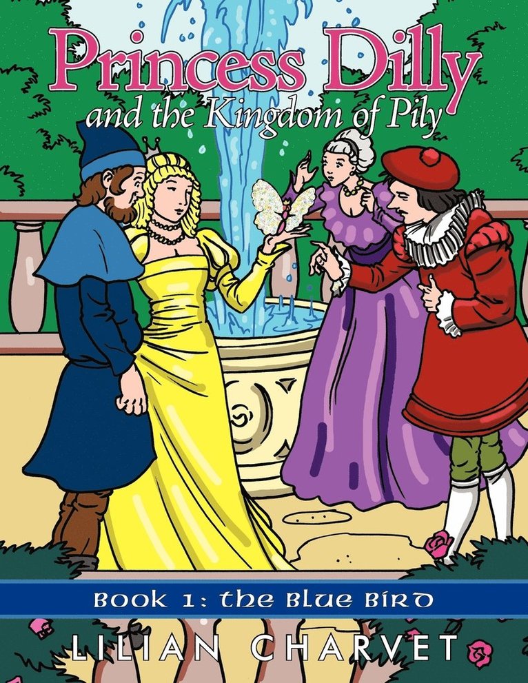 Princess Dilly and the Kingdom of Pily 1