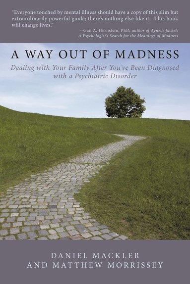 Daniel Mackler, Matthew Morrissey - Way Out of Madness, Häftad