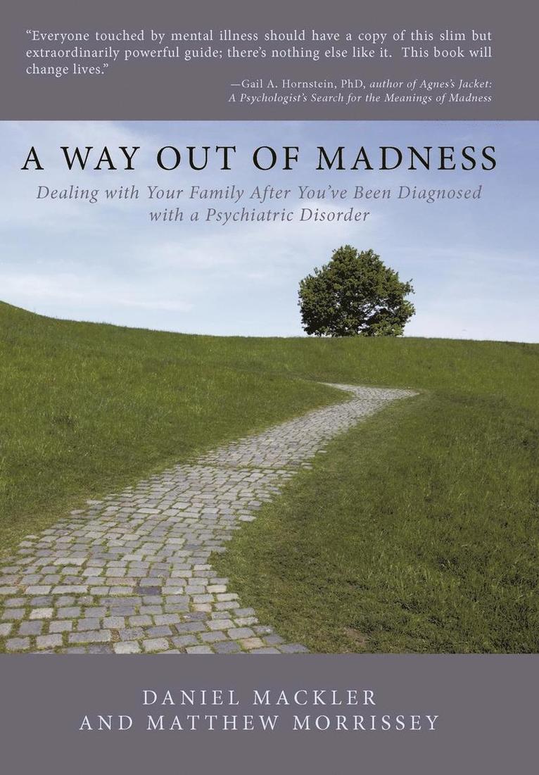Way Out of Madness