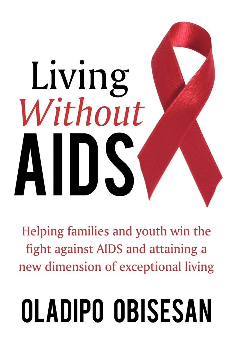 Living Without AIDS 1