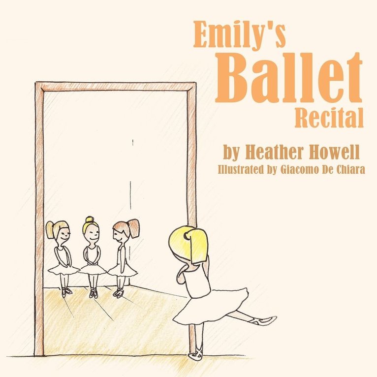 Heather Howell - Emily's Ballet Recital, Häftad