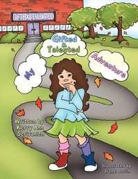 bokomslag My Gifted & Talented Adventure