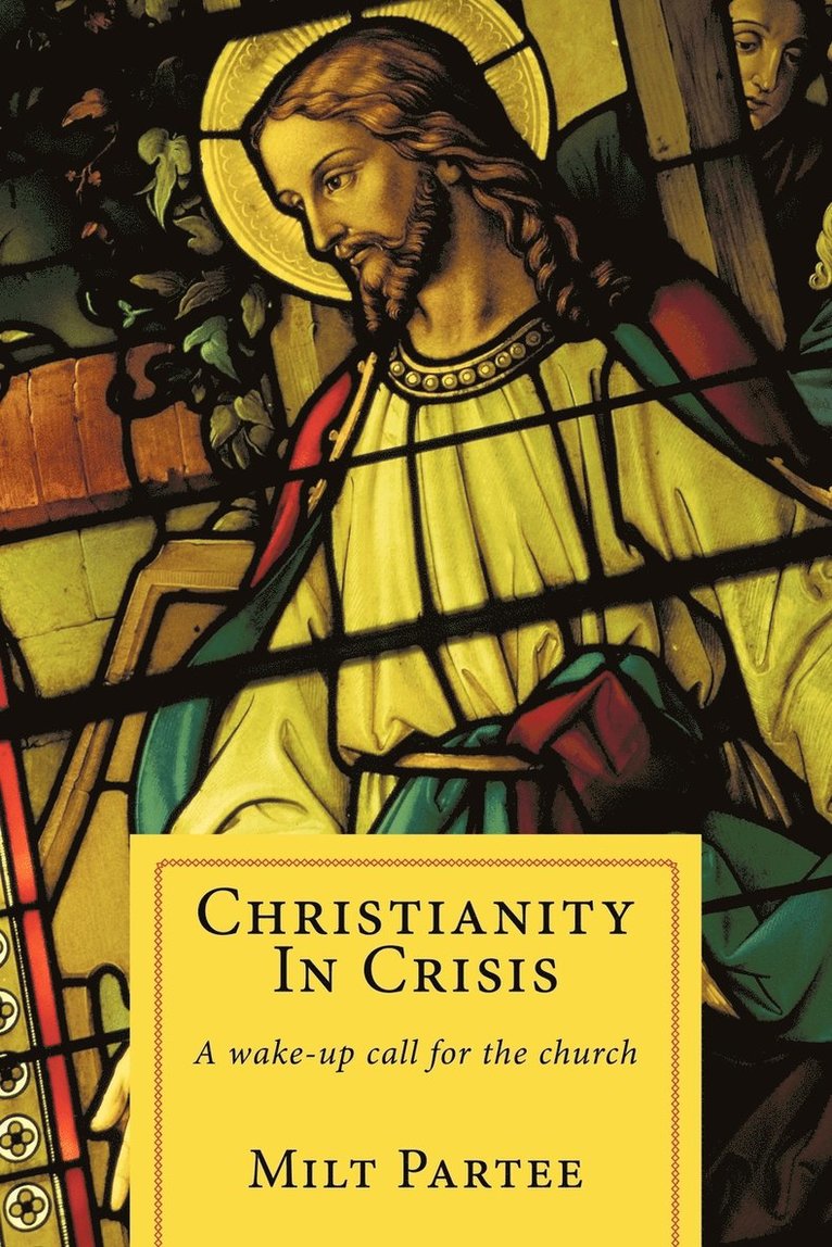 Christianity In Crisis 1