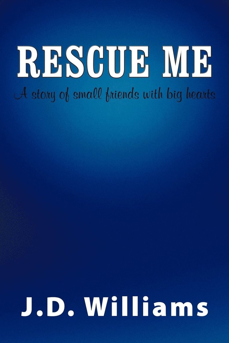 Rescue Me