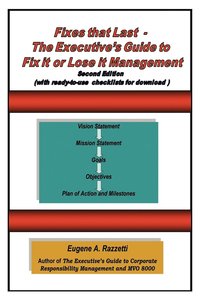 bokomslag Fixes That Last - The Executive's Guide To Fix It Or Lose It Management
