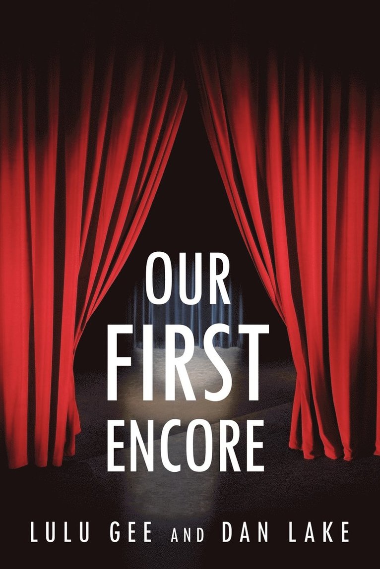 Our First Encore 1