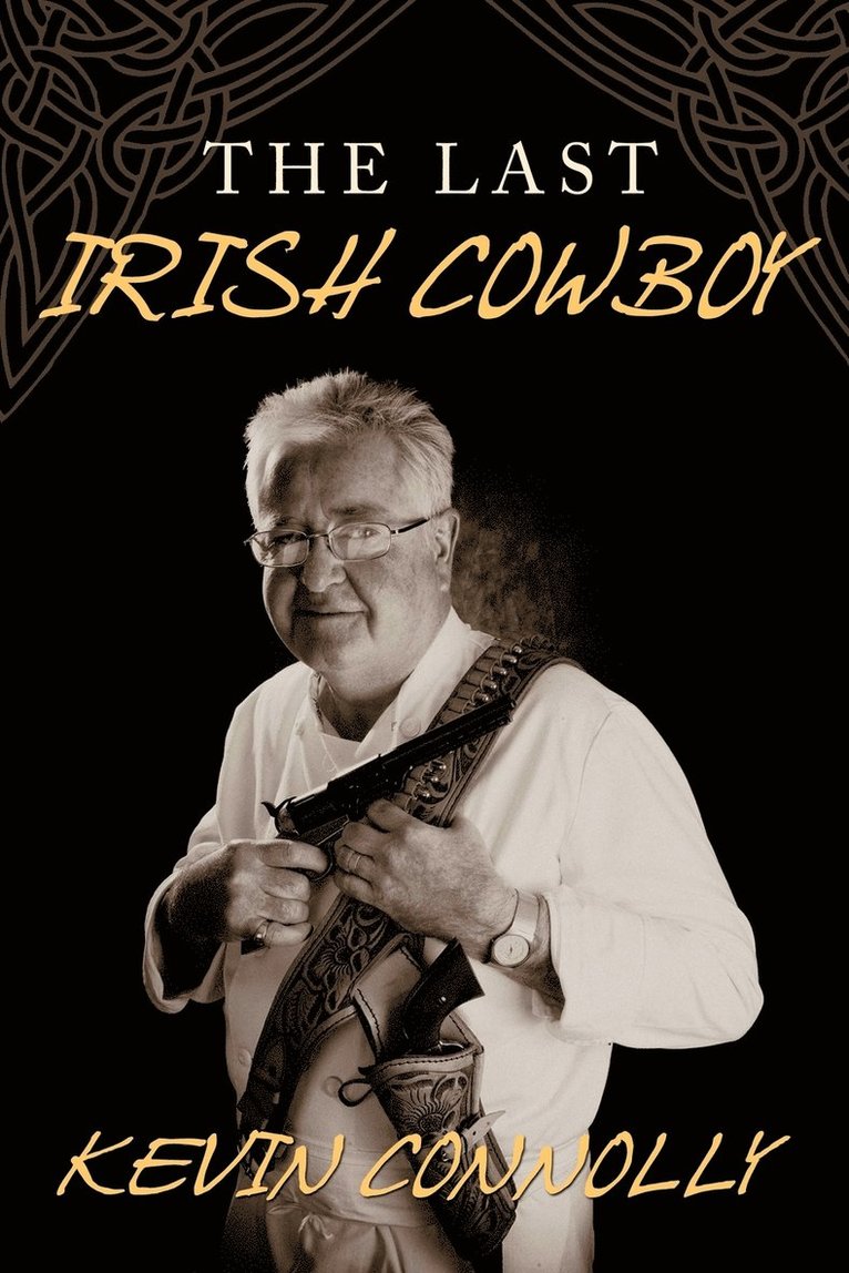 Kevin Connolly - Last Irish Cowboy, Häftad