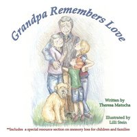 bokomslag Grandpa Remembers Love