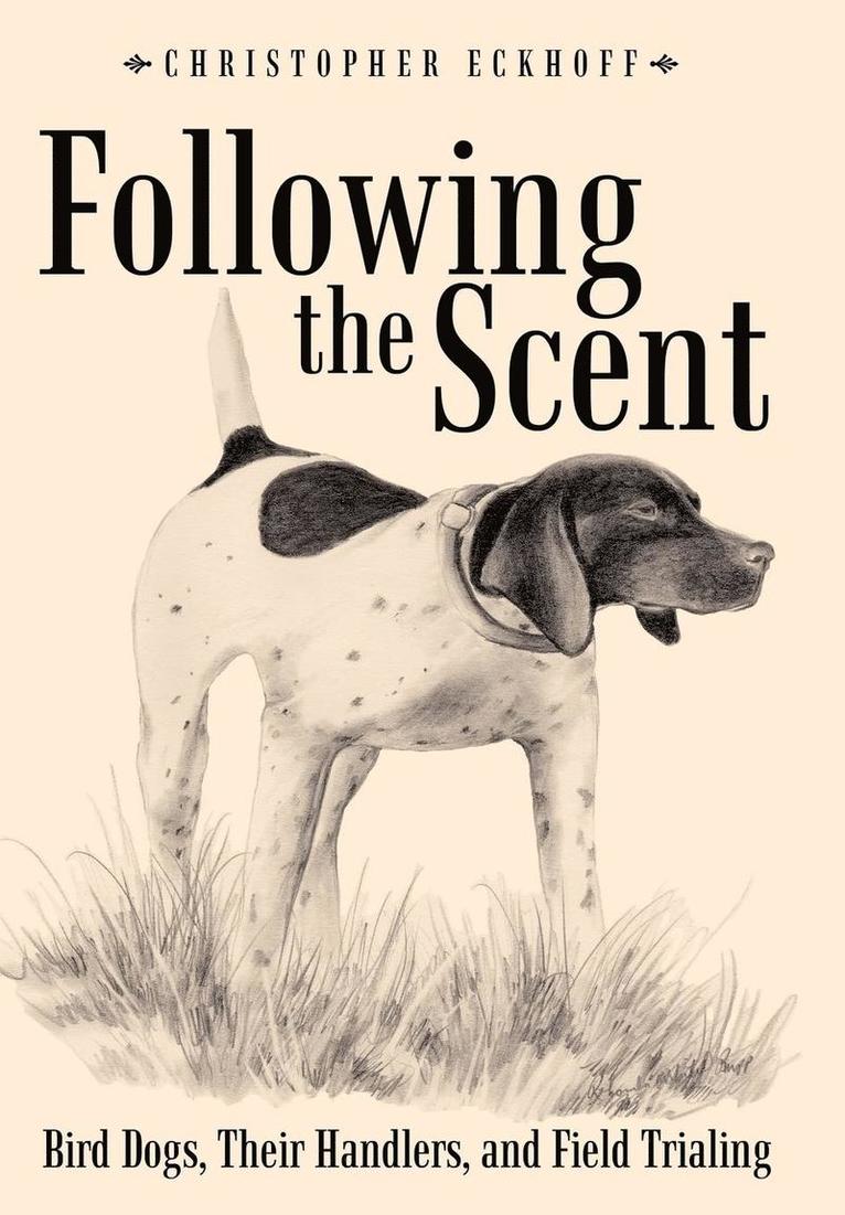 Following The Scent 1