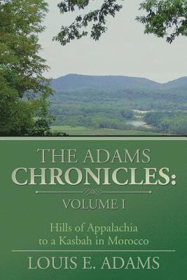 The Adams Chronicles 1