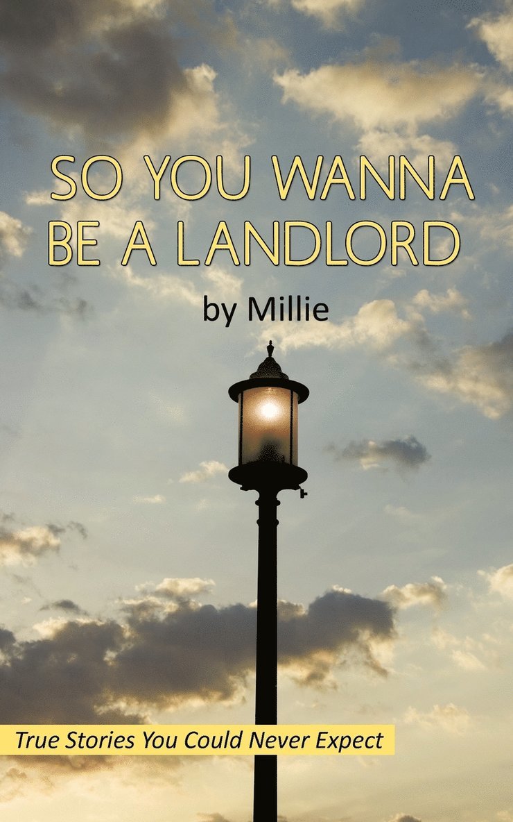 So You Wanna Be A Landlord 1