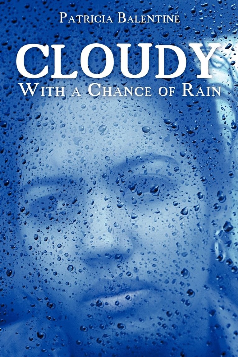 Cloudy With a Chance of Rain 1