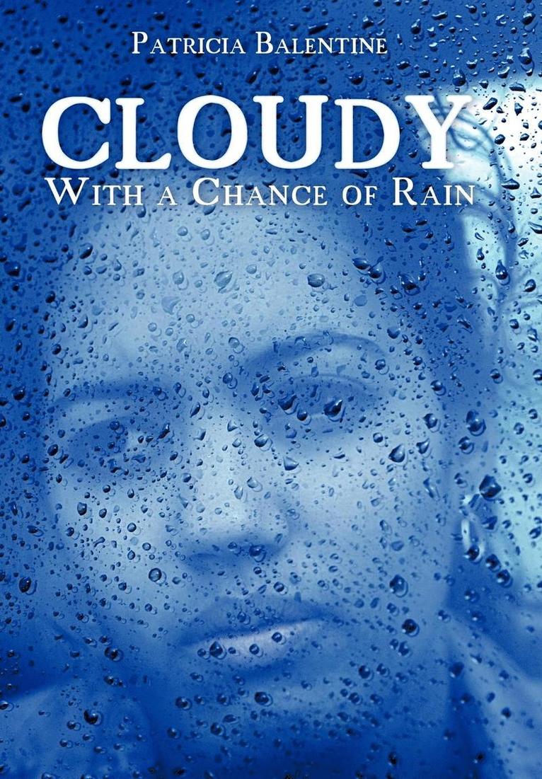 Cloudy With a Chance of Rain 1