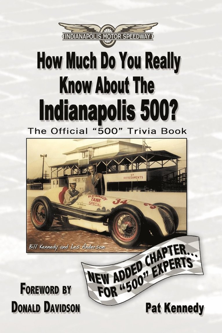 How Much Do You Really Know About the Indianapolis 500? 1