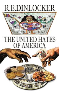 bokomslag The United Hates of America