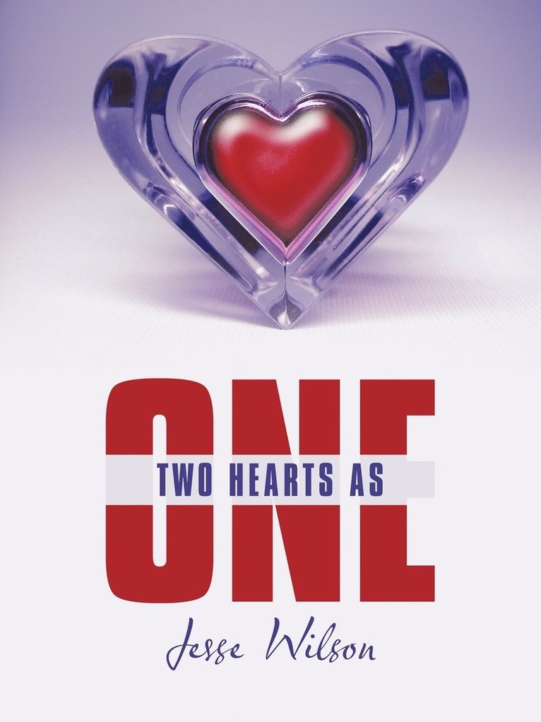 Jesse Wilson - Two Hearts As One, Häftad