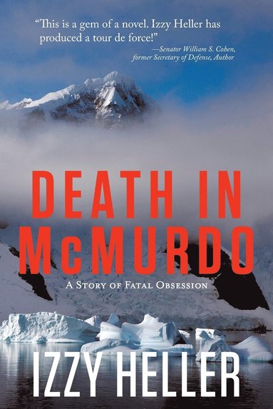 Izzy Heller - Death in McMurdo, Häftad