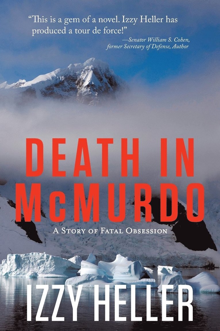 Izzy Heller - Death in McMurdo, Häftad